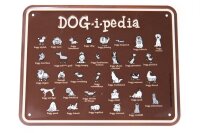 Rahmenlos Blechschild: DOG-i-pedia