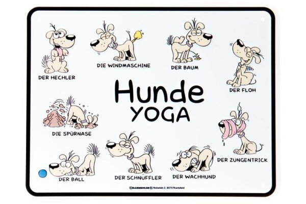 Rahmenlos Blechschild: Hunde Yoga