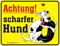 Rahmenlos Blechschild: ACHTUNG scharfer Hund